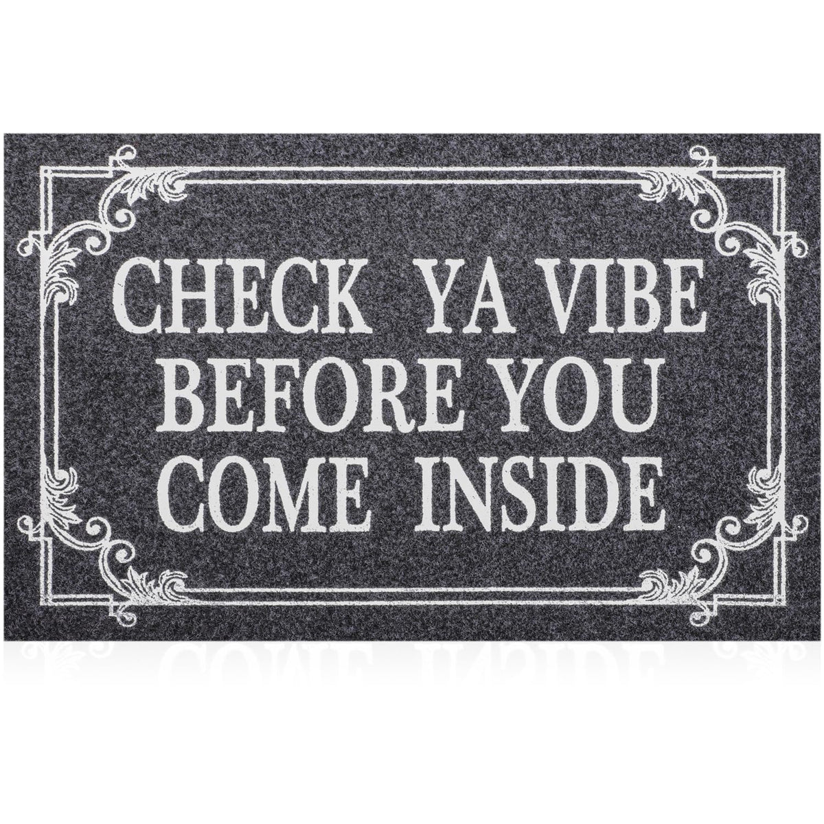 Indoor Door Mat Welcome Mats for Front Door Outdoor Entry Black Doormat, Check Ya Vibe Before You Come Inside This House Doormat, Non Slip Rubber Farmhouse Mats 28" x 18"
