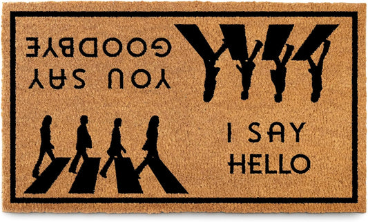 I Say Hello You Say Goodbye Door Mat 30x17 Inch, Funny Welcome Mat Coir