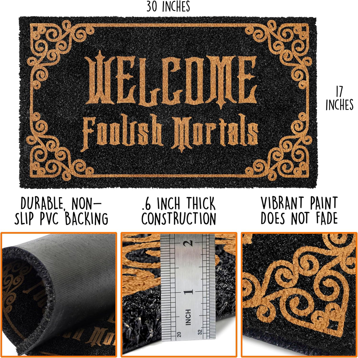 Welcome Foolish Mortals Doormat 30x17 Inch Haunted Mansion Welcome Mat Coir